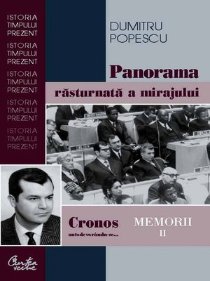cover image of Cronos autodevorandu-se... Memorii Volume II. Panorama rasturnata a mirajului politic